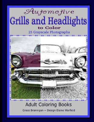 Book cover for Automotive Grills and Headlights to Color