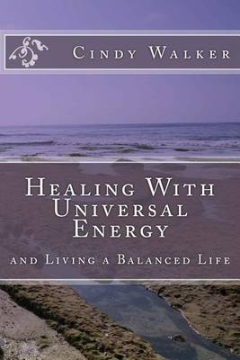 Book cover for Healing With Universal Energy