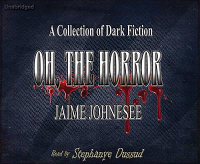 Book cover for Oh, The Horror