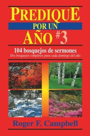 Cover of Predique Por Un Ano #3