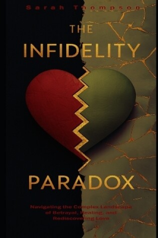 Cover of The Infidelity Paradox