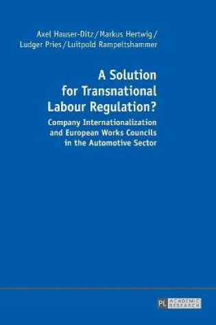 Cover of A Solution for Transnational Labour Regulation?