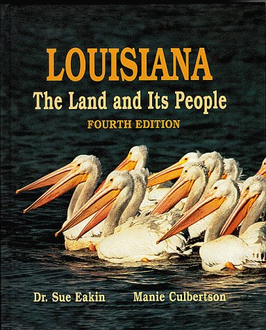 Book cover for Louisiana, the Land and Its People