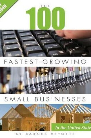 Cover of 2017 Top 100 Fastest-Growing Small Businesses in the United States