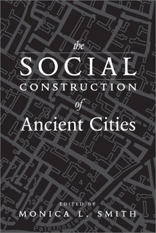 Book cover for The Social Construction of Ancient Cities