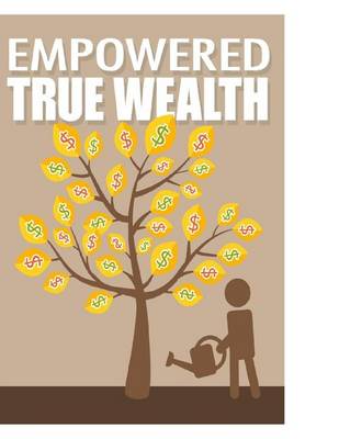 Book cover for Empowered True Wealth