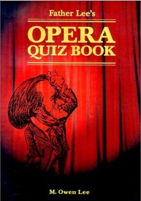 Book cover for Father Lee's Opera Quiz Book