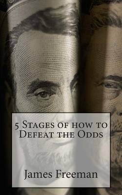 Book cover for 5 Stages of how to Defeat the Odds