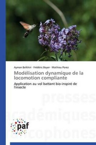 Cover of Modelisation Dynamique de la Locomotion Compliante