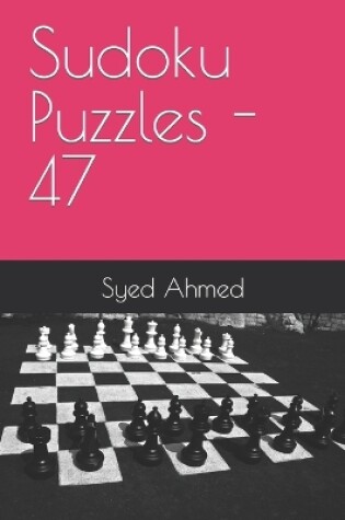 Cover of Sudoku Puzzles - 47