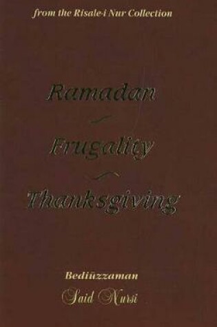 Cover of Ramadam, Frugality, Thanksgiving