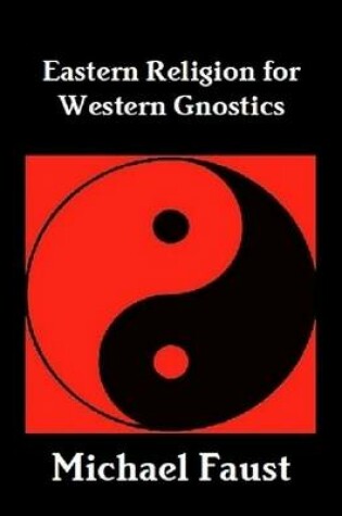 Cover of Eastern Religion for Western Gnostics