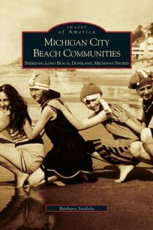 Cover of Michigan City Beach Communities