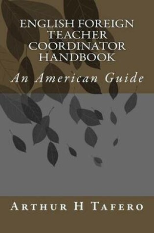 Cover of English Foreign Teacher Coordinator Handbook