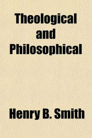 Cover of Theological and Philosophical