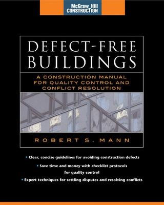 Book cover for Defect-Free Buildings (McGraw-Hill Construction Series)