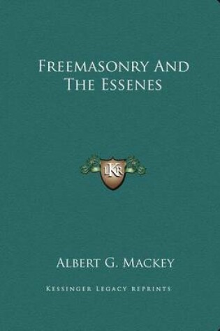 Cover of Freemasonry and the Essenes