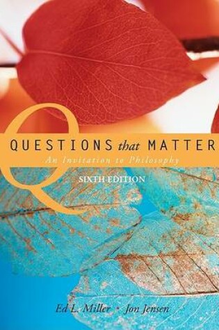 Cover of Questions That Matter: An Invitation to Philosophy