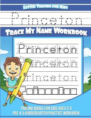 Book cover for Princeton Letter Tracing for Kids Trace My Name Workbook
