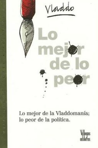 Cover of Lo Mejor De Lo Peor