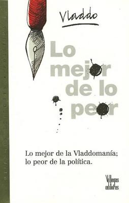 Book cover for Lo Mejor De Lo Peor