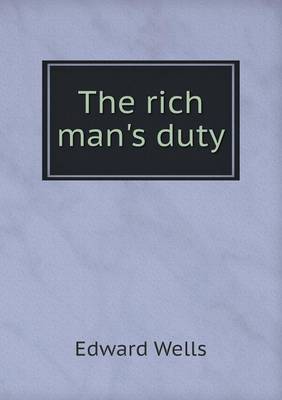 Book cover for The rich man's duty
