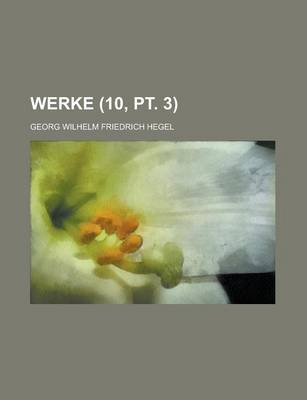 Book cover for Werke (10, PT. 3 )