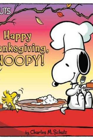 Cover of Happy Thanksgiving, Snoopy!