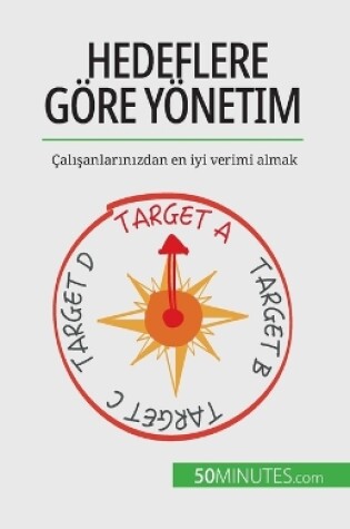 Cover of Hedeflere göre yönetim