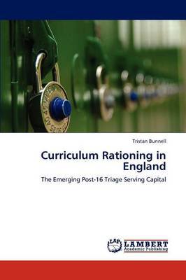 Book cover for Curriculum Rationing in England