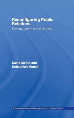 Book cover for Reconfiguring Public Relations: Ecology, Equity, and Enterprise