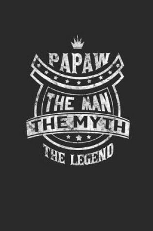 Cover of Papaw The Man Myth The Legend