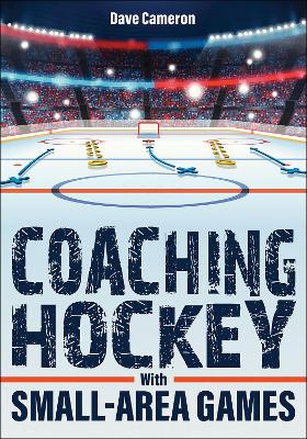 Book cover for Coaching Hockey with Small Area Games