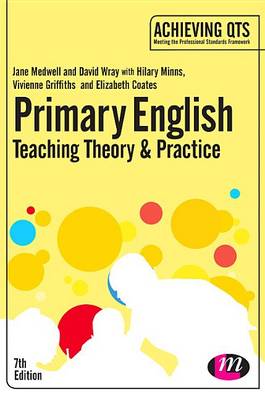 Book cover for Primary English: Teaching Theory and Practice