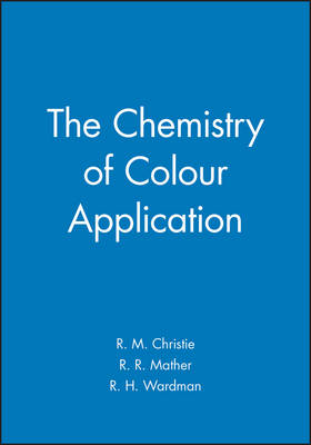 Book cover for The Chemistry of Colour Application