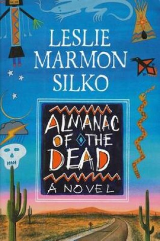 Cover of The Almanac of the Dead