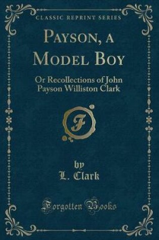 Cover of Payson, a Model Boy