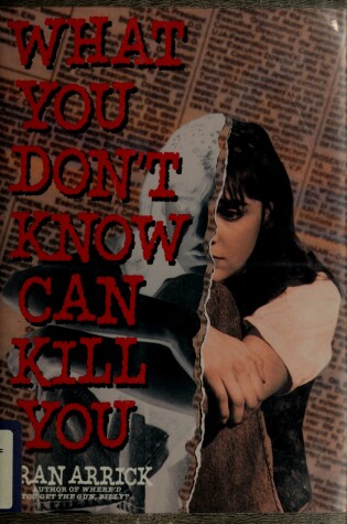 Cover of What You Don't Know Can Kill You