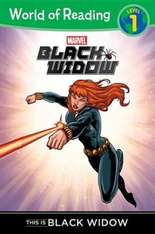 Cover of World of Reading: Black Widow This Is Black Widow