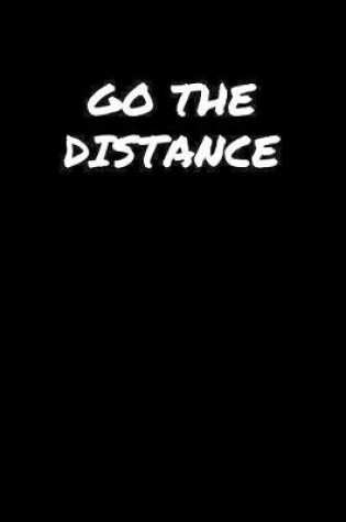 Cover of Go The Distance