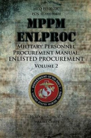 Cover of Military Personnel Procurement Manual, Volume 2 Enlisted Procurement