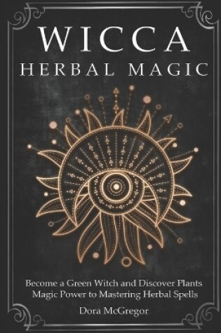 Cover of Wicca Herbal Magic