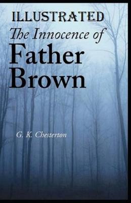 Book cover for The Innocence of Father Brown Illustrated