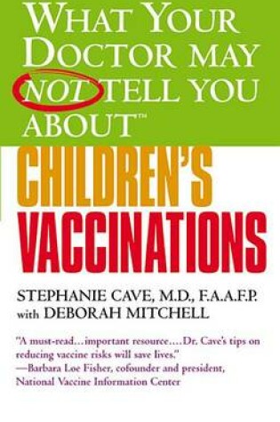 Cover of What Your Dr Not Childrens Vaccinations