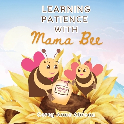 Book cover for Learning Patience with Mama Bee