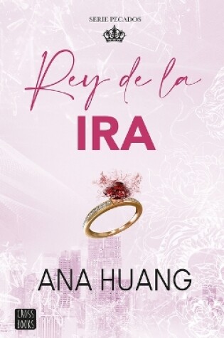 Cover of Rey de la IRA / King of Wrath