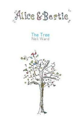 Cover of Alice & Bertie at The Tree