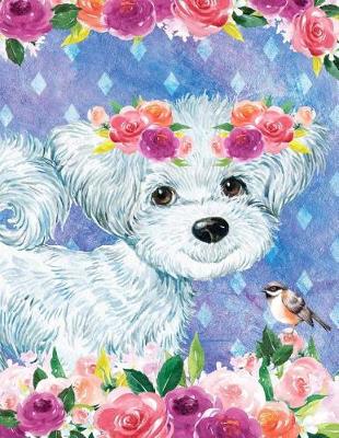 Cover of My Big Fat Journal Notebook For Dog Lovers White Fluffy Puppy In Flowers