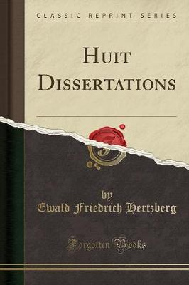 Book cover for Huit Dissertations (Classic Reprint)