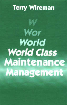 Book cover for World Class Maintenance Management